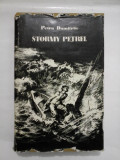 STORMY PETREL (PASAREA FURTUNII) - Petru Dumitriu