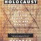 Denying the Holocaust: The Growing Assault on Truth and Memory