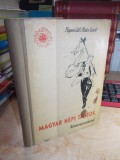 Cumpara ieftin MAGYAR NEPI TANCOK / DANSURI POPULARE MAGHIARE , BUDAPESTA , 1958 *