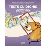 Teste cu dichis - Antrenament pentru evaluarea finala clasa 1