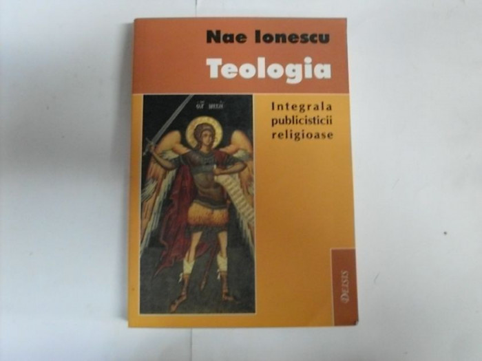 Teologia - Nae Ionescu ,551773