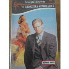 O CROAZIERA MEMORABILA-M. BROWN