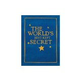 The World's Best-Kept Secret