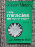 LES MIRACLES DE VOTRE ESPRIT - JOSEPH MURPHY