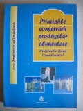 CONSTANTIN BANU (coord.) - PRINCIPIILE CONSERVARII PRODUSELOR ALIMENTARE - 2004