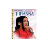 Rihanna: A Little Golden Book Biography