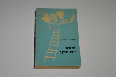 Scara spre cer - Mykolas Sluckis foto