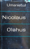 Umanistul Nicolaus Olahus - Nicolaus Olahus ,559755