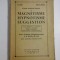 METHODE SCIENTIFIQUE MODERNE DE MAGNETISME HYPNOTISME SUGGESTION (Cours pratique d&#039;Experimentation a la portee de tous) (1925) - Paul-C.