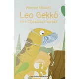 Leo Gekk&oacute; &eacute;s a Cipősdoboz k&oacute;rh&aacute;z - Werner Nikolett