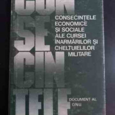 Consecintele Economice Si Sociale Ale Cursei Inarmarilor Si C - Colectiv ,547383