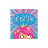 There's No Such Thing As... Mermaids