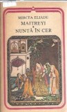 Maitreyi. Nunta in cer - Mircea Eliade