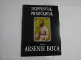 ACATISTUL SI PARACLISUL - SFANTULUI ARSENIE BOCA