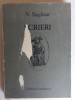 N. Bagdasar - Scrieri - Editura Eminescu 1988 - Roman