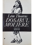 Leon Thoorens - Dosarul Moliere (editia 1977)