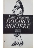 Leon Thoorens - Dosarul Moliere (Editia: 1977)