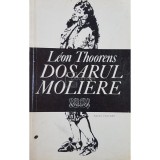 Leon Thoorens - Dosarul Moliere (Editia: 1977)