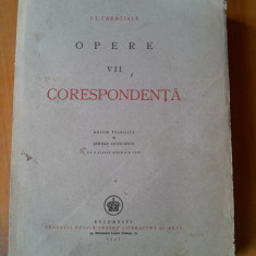 Opere vol.VII Corespondenta - I.L. Caragiale