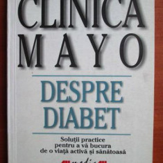 Clinica Mayo - Despre diabet