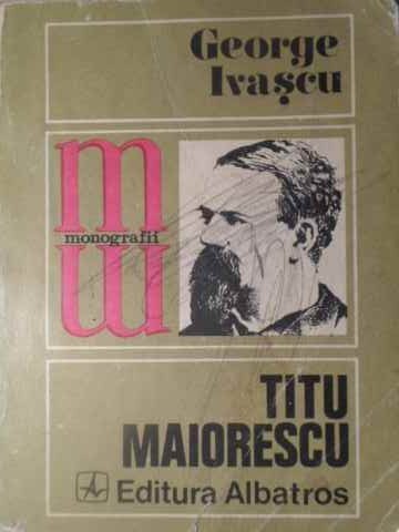 TITU MAIORESCU-GEORGE IVASCU-301984