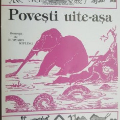 Povesti uite-asa - Rudyard Kipling