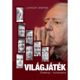 Vil&aacute;gj&aacute;t&eacute;k - &Ouml;n&eacute;letrajz - kort&aacute;rsakkal - Luk&aacute;csy Andr&aacute;s