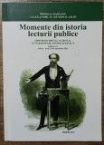 Momente din istoria lecturii publice// Arad 2015