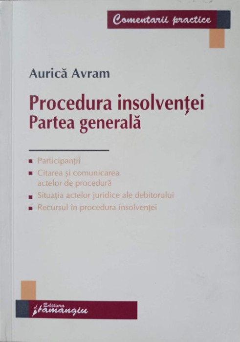 PROCEDURA INSOLVENTEI. PARTEA GENERALA-AURICA AVRAM-237797