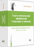 Legea contenciosului administrativ comentata si adnotata, Universul Juridic