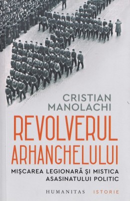 Revolverul arhanghelului - Cristian Manolachi foto