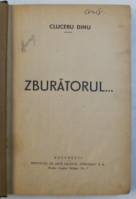 ZBURATORUL... de CLUCERU DINU , EDITIE INTERBELICA foto