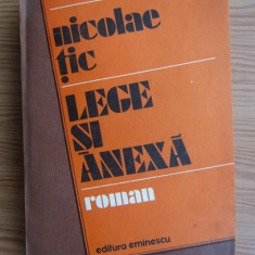 Nicolae Tic - Lege si anexa