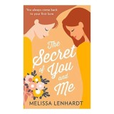 Secret of You and Me Carte straina Carti in Engleza Fictiune Nora Charlie Sophie Poveste dragoste trecut si viitor