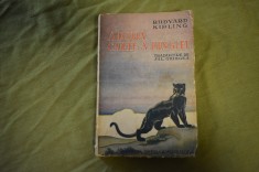 Rudyard Kipling - A doua carte a junglei (editie veche) foto