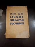 Liceul Gh. Lazăr București - Colectiv