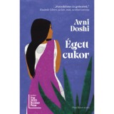 &Eacute;gett cukor - Avni Doshi