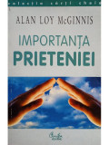 Alan Loy Mcginnis - Importanta prieteniei (2000)