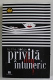PRIVITA DIN INTUNERIC de GYTHA LODGE , 2021