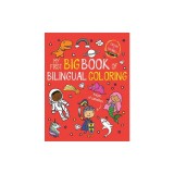 My First Big Book of Bilingual Coloring