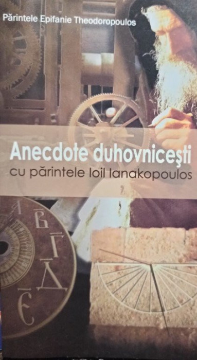 Anecdote duhovnicesti cu parintele Ioil Ianakopoulos