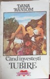 Cand Investesti in Iubire - Dana Ransom, Cezara Print 1993, Roman de Dragoste, Lucky in Love, 299 Pagini