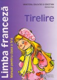 Limba franceza. Manual pentru clasa a IV-a. Tirelire, Humanitas