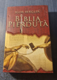 Biblia pierduta Igor Bergler