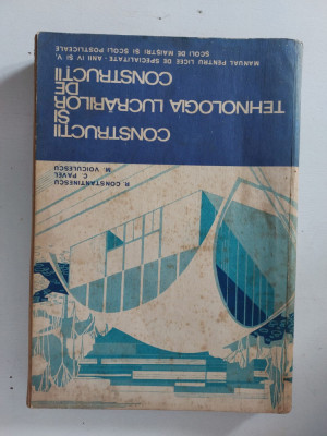 Constructii si tehnologia lucrarilor de constructii - Manual 1974 foto