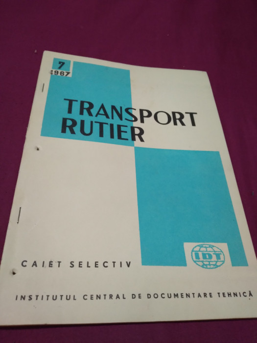 TRANSPORT RUTIER CAIET SELECTIV NR. 7 /1967