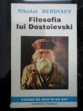 Filosofia lui Dostoievski - Nikolai Berdiaev, Institutul European Iasi, 1992