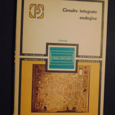 Circuite integrate analogice Rapeanu Radu, Chirica O., Gheorghiu V.