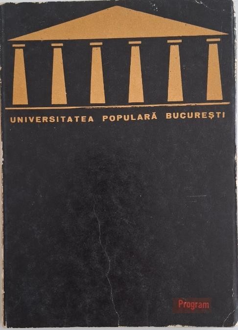 Universitatea Populara Bucuresti. Program 1968-1969
