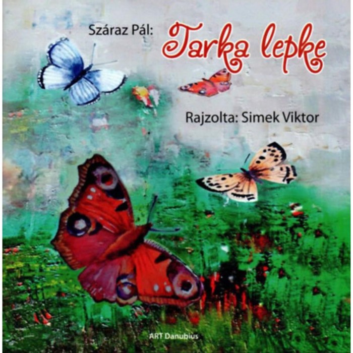 Tarka lepke - Sz&aacute;raz P&aacute;l